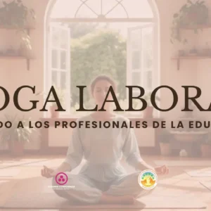 Yoga Laboral aplicado a los profesionales de la Educación
